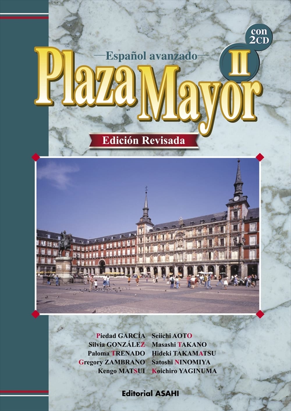 プラサ・マヨール II 改訂版 | 教科書／スペイン語 | 朝日出版社