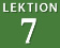 LEKTION7